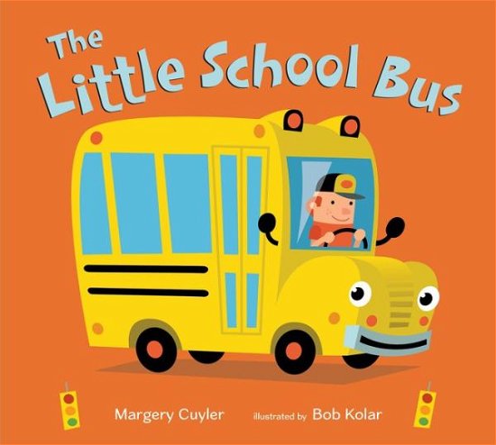 Cover for Margery Cuyler · The Little School Bus - Little Vehicles (Board book) (2018)
