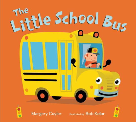 Cover for Margery Cuyler · The Little School Bus - Little Vehicles (Board book) (2018)