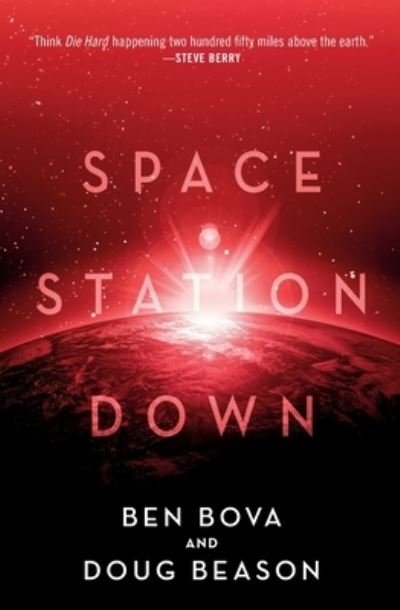 Cover for Ben Bova · Space Station Down (Paperback Book) (2021)