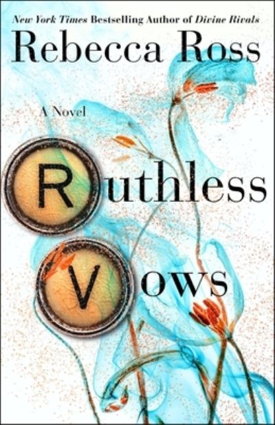 Ruthless Vows - Letters of Enchantment - Rebecca Ross - Bøger - St. Martin's Publishing Group - 9781250857453 - 26. december 2023