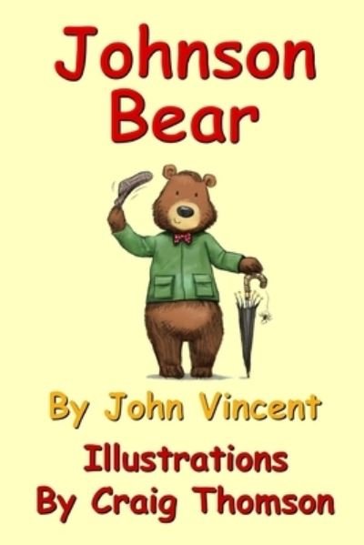 Cover for John Vincent · Johnson Bear (Bok) (2016)