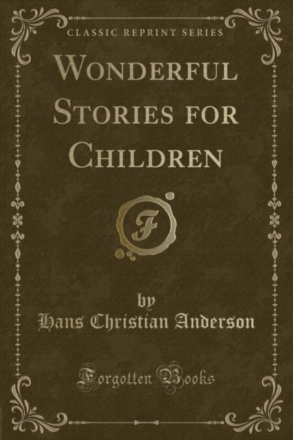 Cover for Hans Christian Anderson · Wonderful Stories for Children (Paperback Book) (2018)