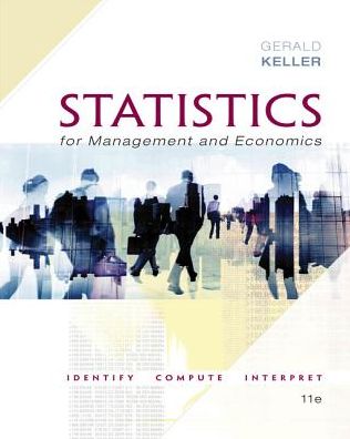 Statistics for Management and Economics + XLSTAT Bind-in - Keller, Gerald (Wilfrid Laurier University) - Books - Cengage Learning, Inc - 9781337093453 - March 13, 2017