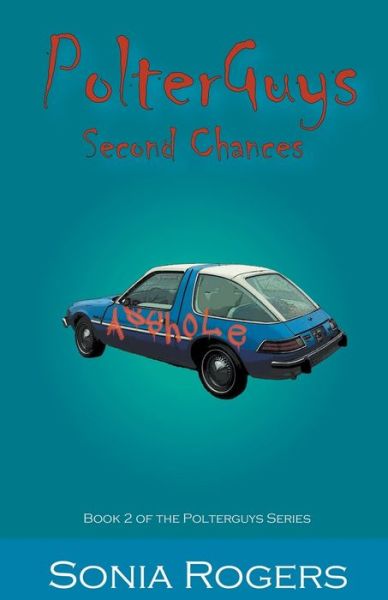 Cover for Sonia Rogers · Polterguys 2nd Chances (Paperback Book) (2019)