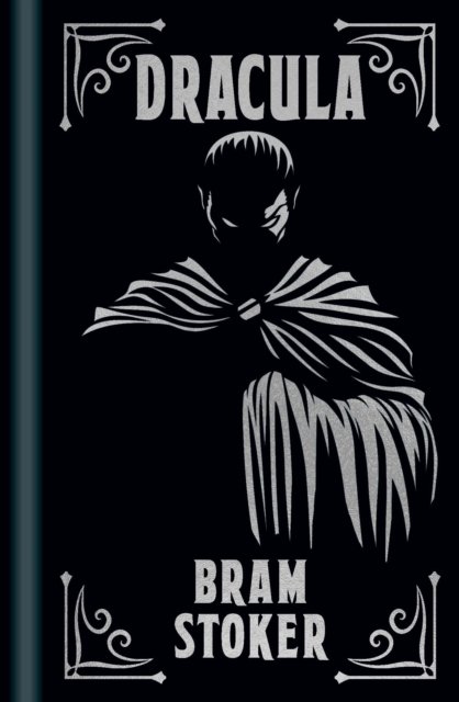 Cover for Bram Stoker · Dracula - Arcturus Ornate Classics (Gebundenes Buch) (2024)