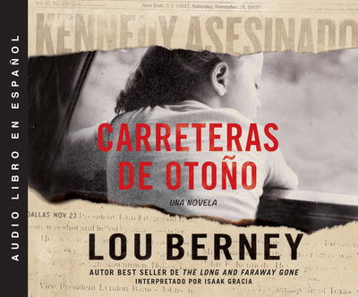 Cover for Lou Berney · Carreteras de otono : Una novela (CD) (2019)