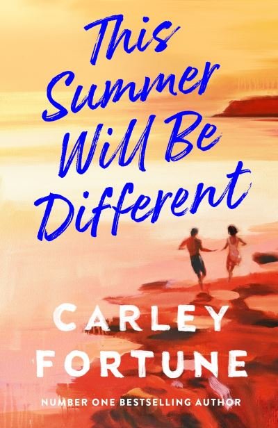 Cover for Carley Fortune · This Summer Will Be Different (Paperback Bog) (2024)