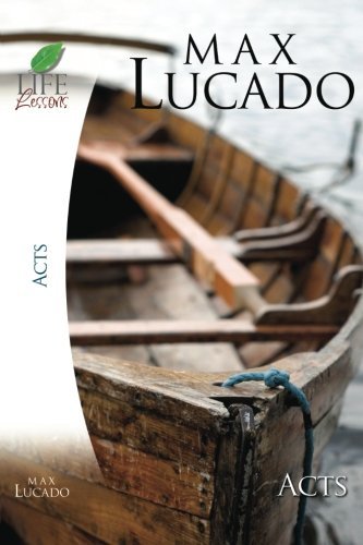 Cover for Max Lucado · Acts (Life Lessons) (Paperback Bog) [Rev Upd edition] (2022)