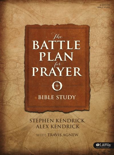 Cover for Alex Kendrick · The Battle Plan for Prayer - Bible Study Book (Paperback Book) (2015)