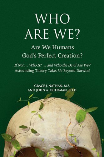Cover for John A. Friedman Ph. D. · Who Are We? (Hardcover Book) (2009)