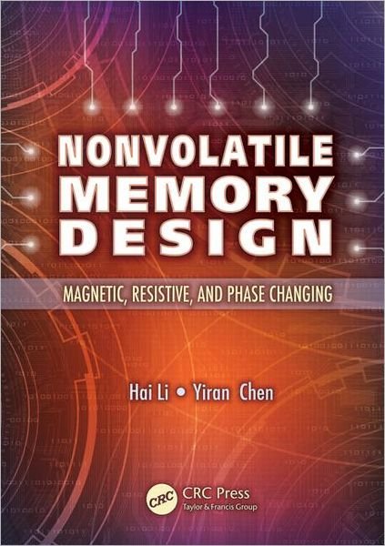 Cover for Hai Li · Nonvolatile Memory Design: Magnetic, Resistive, and Phase Change (Gebundenes Buch) (2011)