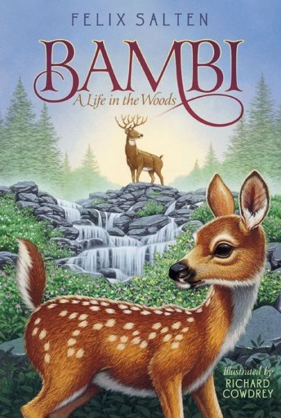 Bambi: a Life in the Woods - Felix Salten - Books - Aladdin Paperbacks - 9781442467453 - February 19, 2013