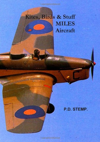 Cover for P.d. Stemp · #kites, Birds &amp; Stuff - Miles Aircraft. (Paperback Book) (2010)