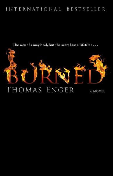 Cover for Thomas Enger · Burned: a Novel (The Henning Juul Series) (Taschenbuch) [Tra edition] (2011)