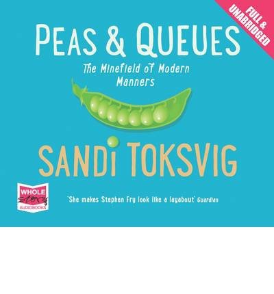 Cover for Sandi Toksvig · Peas and Queues (Lydbok (CD)) [Unabridged edition] (2014)
