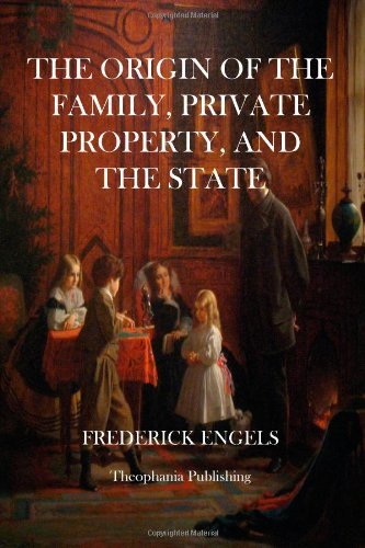 Cover for Frederick Engels · The Origin of the Family, Private Property, and the State (Paperback Bog) (2012)