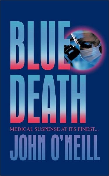 Cover for John O'neill · Blue Death (Pocketbok) (2012)