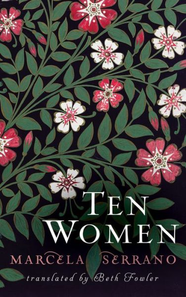 Cover for Marcela Serrano · Ten Women (Paperback Book) (2014)