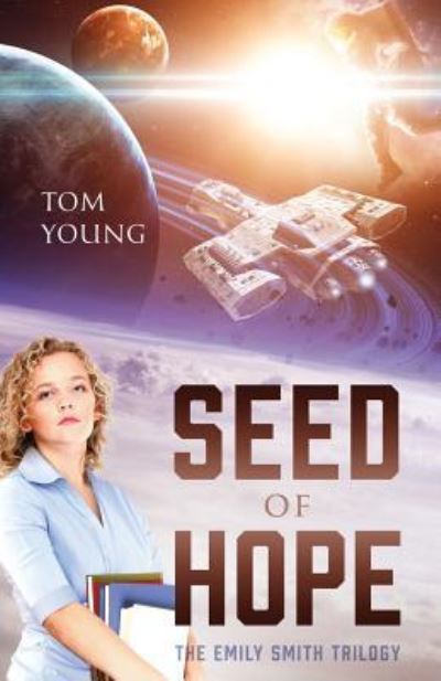 Cover for Tom Young · Seed of Hope (Paperback Book) (2017)