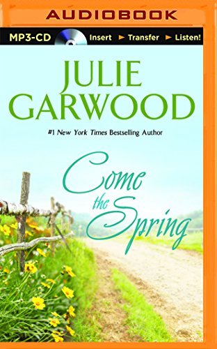 Come the Spring (Claybornes' Brides) - Julie Garwood - Audio Book - Brilliance Audio - 9781491513453 - 29. april 2014