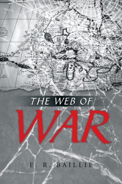 Cover for E R Baillie · The Web of War (Taschenbuch) (2014)