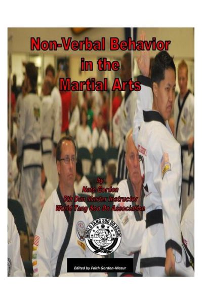 Cover for Nate Gordon · Nonverbal Behavior in the Martial Arts (Paperback Book) (2014)