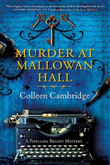 Cover for Colleen Cambridge · Murder at Mallowan Hall - A Phyllida Bright Mystery (#1) (Taschenbuch) (2022)