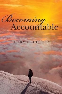 Cover for Deryck Cheney · Becoming Accountable (Paperback Bog) (2015)