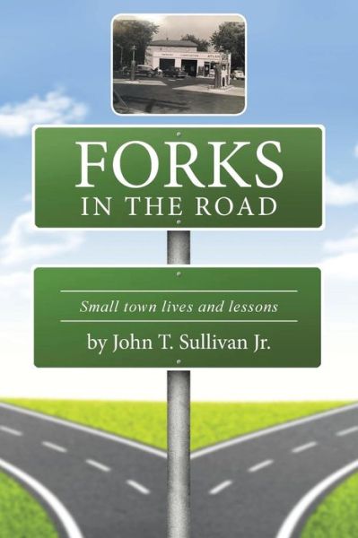 Cover for John Sullivan · Forks in the Road (Paperback Book) (2015)