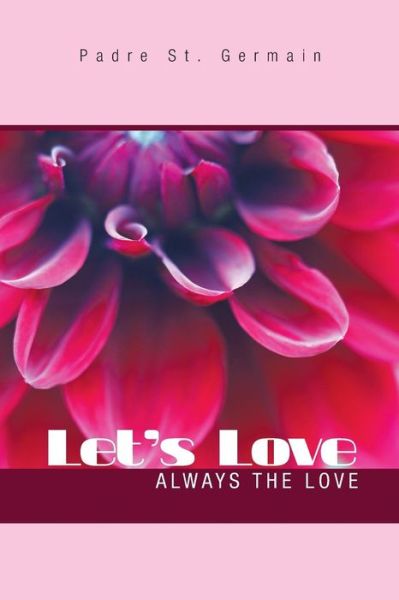 Cover for Padre St · Let's Love (Paperback Book) (2016)