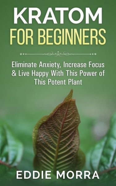 Cover for Victor Fields · Kratom for Beginners (Paperback Book) (2015)