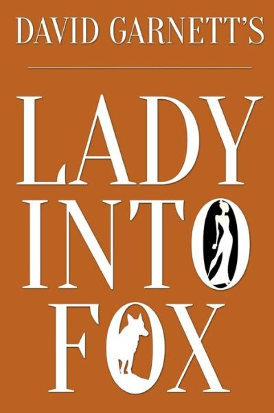 Cover for David Garnett · Lady into Fox (Paperback Book) (2015)