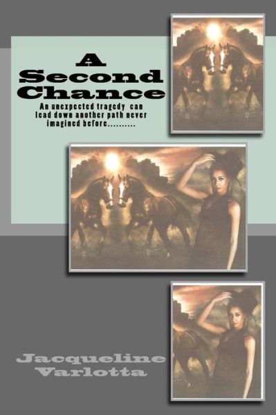 Cover for Jacqueline Varlotta · A Second Chance (Paperback Book) (2015)