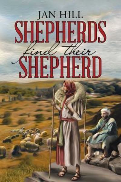 Cover for Jan Hill · Shepherds Find Their Shepherd (Paperback Book) (2017)