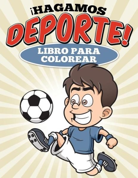 Cover for Uncle G · Libro Para Colorear Hagamos Deporte! (Paperback Bog) (2015)