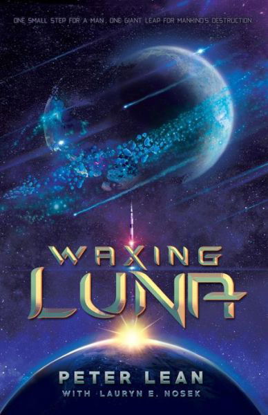 Cover for Lauryn E Nosek · Waxing Luna (Paperback Book) (2015)