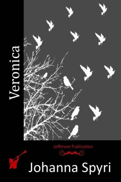 Cover for Johanna Spyri · Veronica (Paperback Bog) (2015)