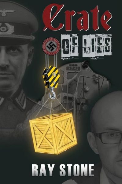 Cover for Ray Stone · Crate of Lies (Paperback Bog) (2015)