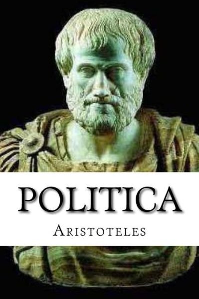 Cover for Aristoteles · Politica (Taschenbuch) (2015)