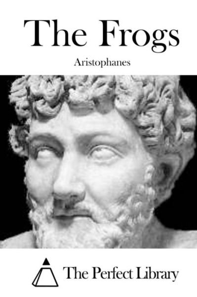 Cover for Aristophanes · The Frogs (Paperback Book) (2015)