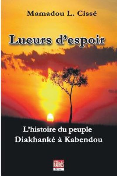 Cover for Mamadou Lamine · Lueurs d'espoir (Paperback Bog) (2015)