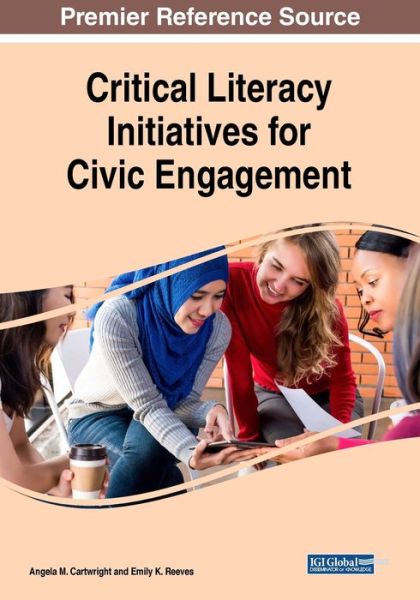 Cover for Angela M. Cartwright · Critical Literacy Initiatives for Civic Engagement (Paperback Book) (2019)