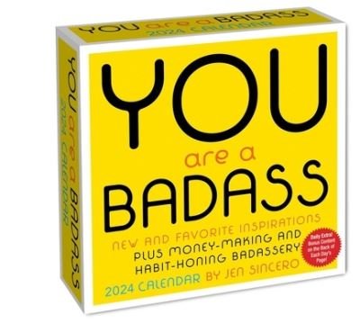 You Are a Badass 2024 Day-to-Day Calendar: New and Favorite Inspirations Plus Money-Making and Habit-Honing Badassery - Jen Sincero - Marchandise - Andrews McMeel Publishing - 9781524880453 - 5 septembre 2023