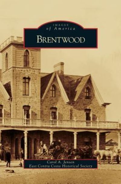 Cover for Carol A Jensen · Brentwood (Hardcover Book) (2008)