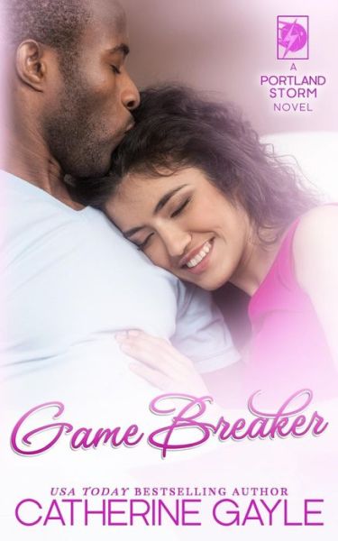 Cover for Catherine Gayle · Game Breaker (Pocketbok) (2016)