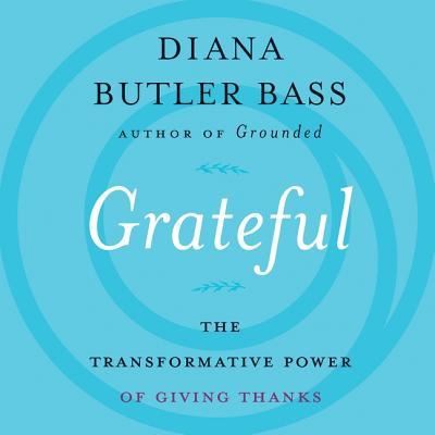 Cover for Diana Butler Bass · Grateful (CD) (2018)