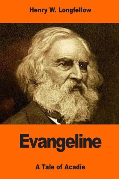 Cover for Henry Wadsworth Longfellow · Evangeline (Taschenbuch) (2017)