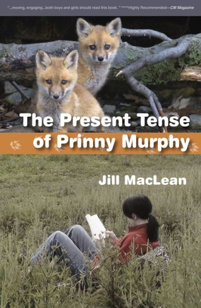 Cover for Jill Maclean · The Present Tense of Prinny Murphy (Paperback Book) (2009)