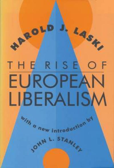 Cover for Harold J. Laski · The Rise of European Liberalism (Paperback Book) [New edition] (1996)