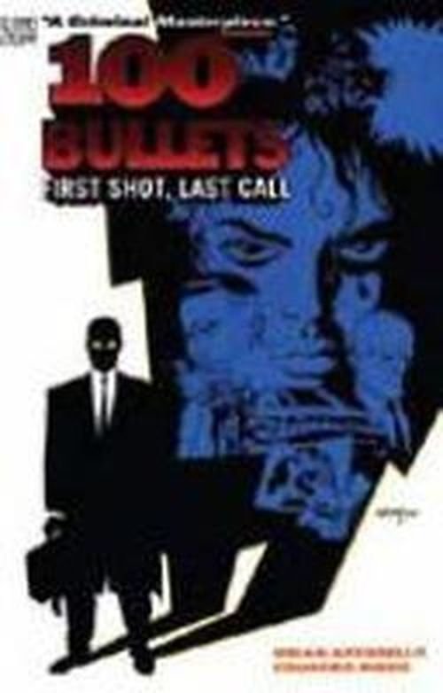 Cover for Brian Azzarello · 100 Bullets (First Shot Last Call) (Paperback Bog) (2000)